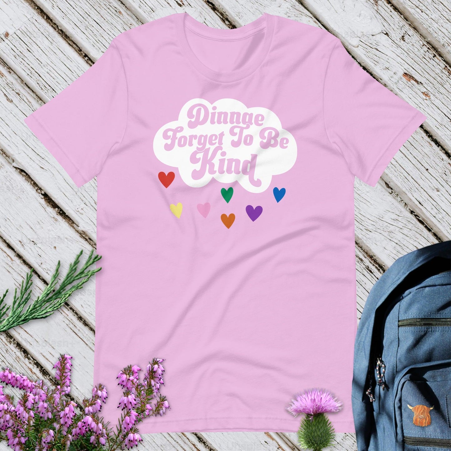 Dinnae Foreget To Be Kind Unisex T-Shirt