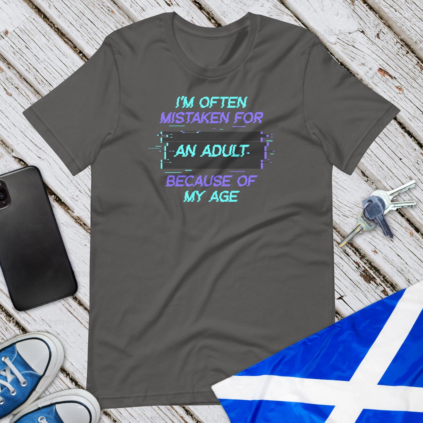 Because Of My Age Unisex T-Shirt