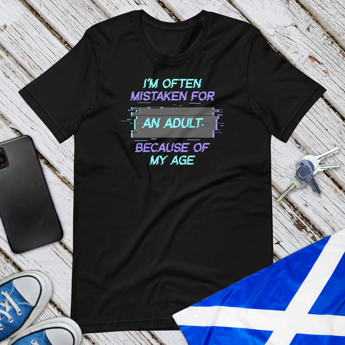 Because Of My Age Unisex T-Shirt