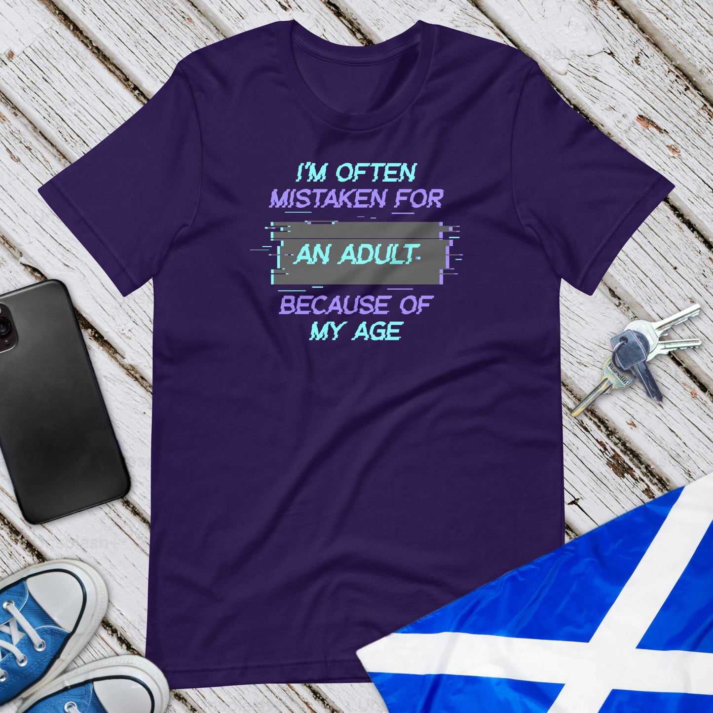 Because Of My Age Unisex T-Shirt