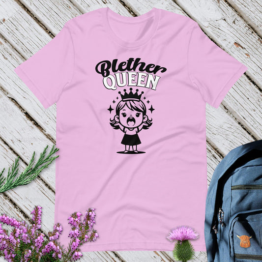 Blether Queen Unisex T-Shirt