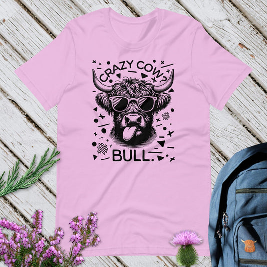 Crazy Cow? Bull Unisex T-Shirt