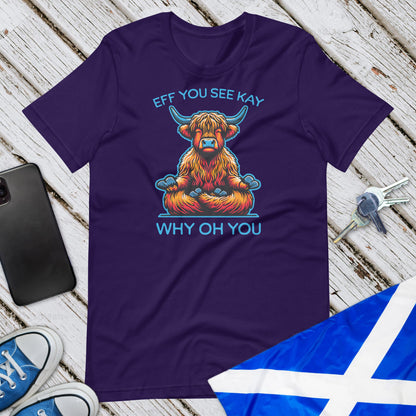 Eff You See Kay Unisex T-Shirt