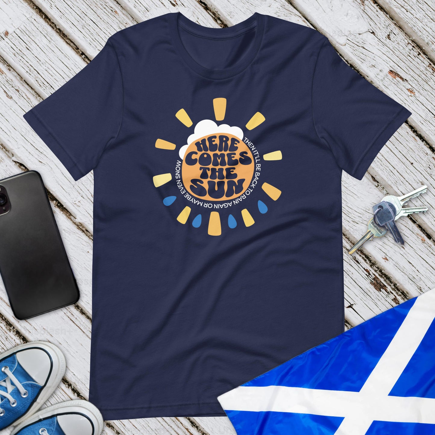 Here Comes The Sun Unisex T-Shirt