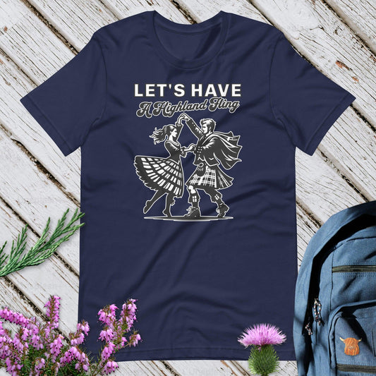 Let's Have A Highland Fling Unisex T-Shirt