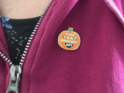 Pure Dead Brilliant Pumpkin Pin, Scottish humour, Cute Autumn Fall Lapel Badge