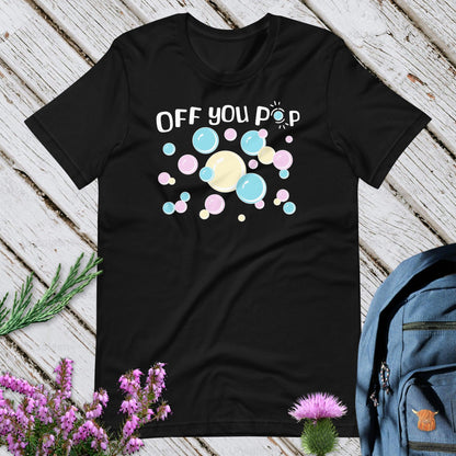 Off You Pop Unisex T-Shirt