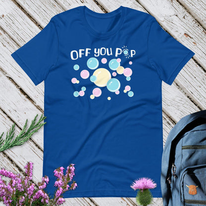 Off You Pop Unisex T-Shirt