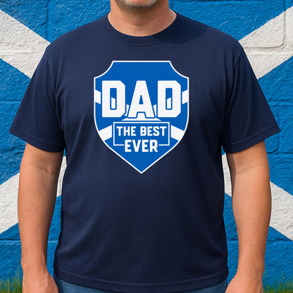 Dad - The Best Ever T-Shirt