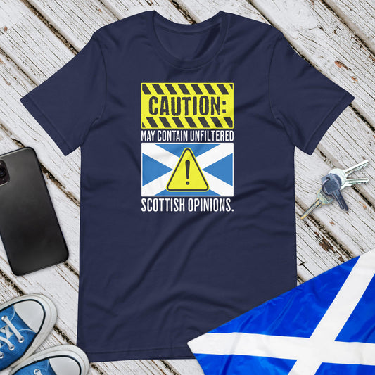 Unfiltered Scottish Opinions Unisex T-Shirt