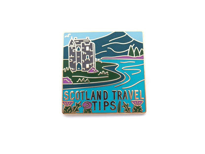 Scotland Travel Tips enamel pin.