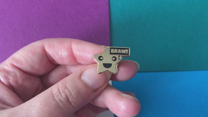 Gold Star Enamel Pin with Braw sign, Funny Scottish sayings